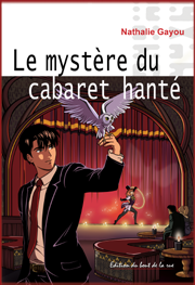 Le myst&egrave;re du cabatreyt hant&eacute;